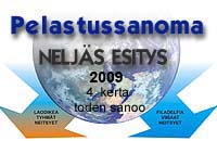 Pelastussanoma 2009