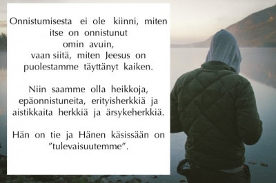 Onnistumisesta ei ole kiinni.jpeg (39.4 KiB) Katsottu 10039 kertaa Aamen! ♡